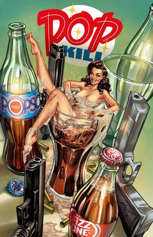 Pop Kill (2025) #4 (of 4) Cover C J Scott Campbell Frisky Variant (Mature)