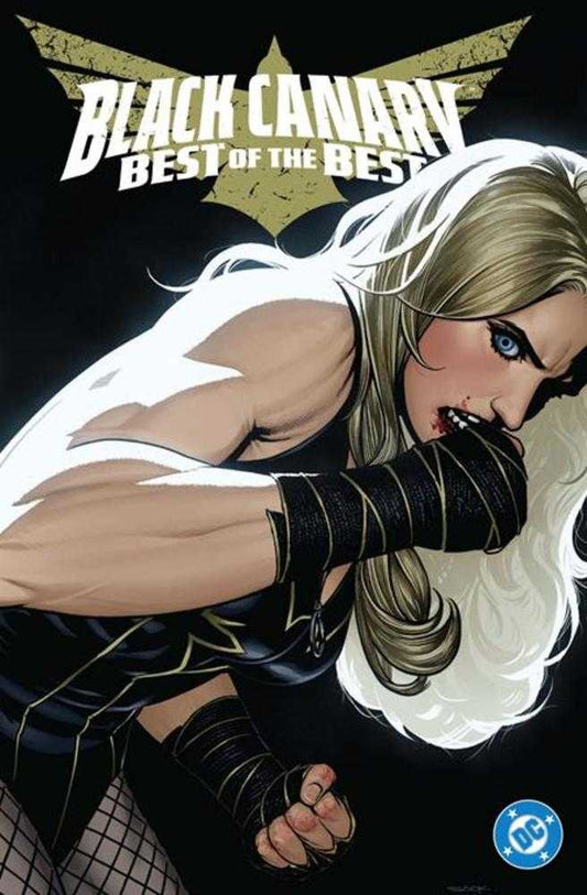Black Canary: Best Of The Best HC