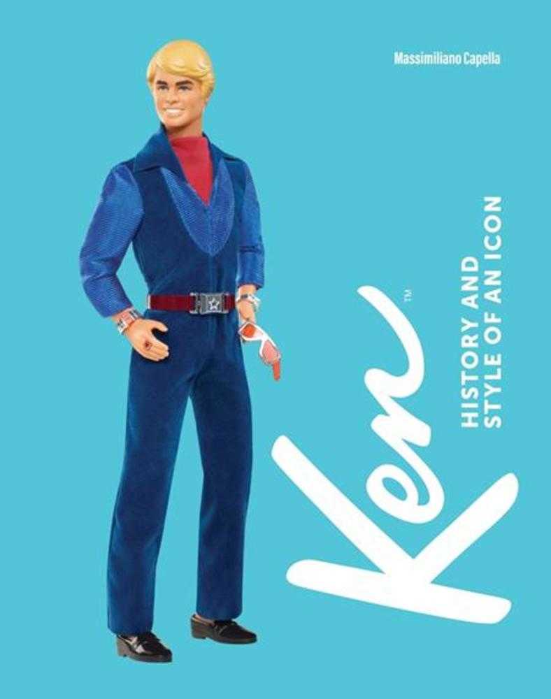 Ken: History And Style Of An Icon HC