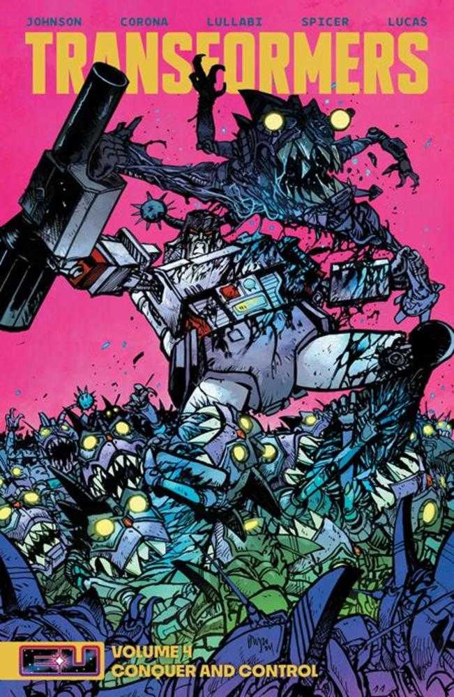 Transformers Vol 04: Conquer And Control TPB