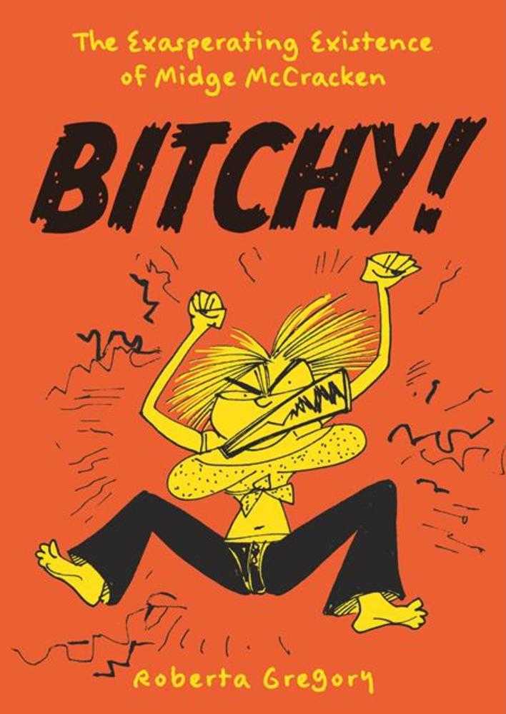 Bitchy: The Exasperating Existence Of Midge McCracken TPB (Mature)