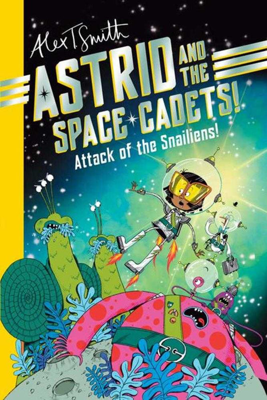 Astrid And The Space Cadets: Attack Of The Snaliens TPB