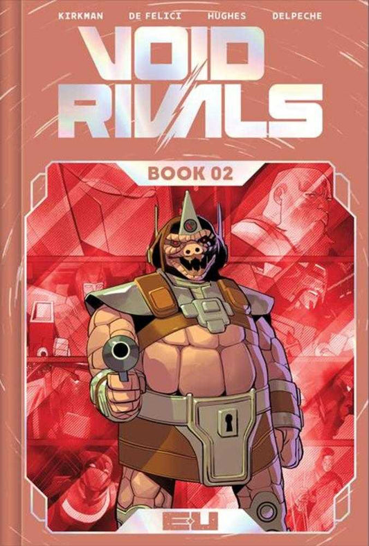 Void Rivals Deluxe Edition Book 02 HC Direct Market Exclusive Lorenzo De Felici Foil Cover