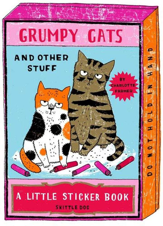 Grumpy Cats And Other Stuff A Little Sticker Book