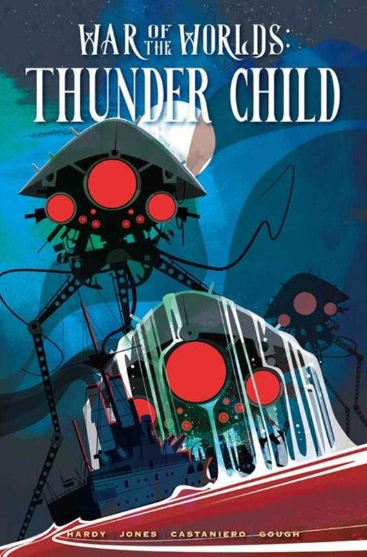 War Of The Worlds: Thunder Child HC Direct Market Edition Norm Konyu Cover