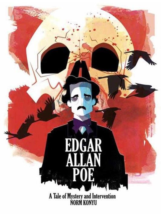 Edgar Allan Poe: A Tale Of Mystery And Intervention HC