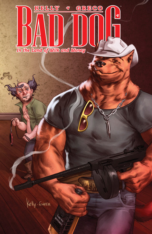 Bad Dog Vol 01: In The Land Of Milk And Honey TPB (Mature)