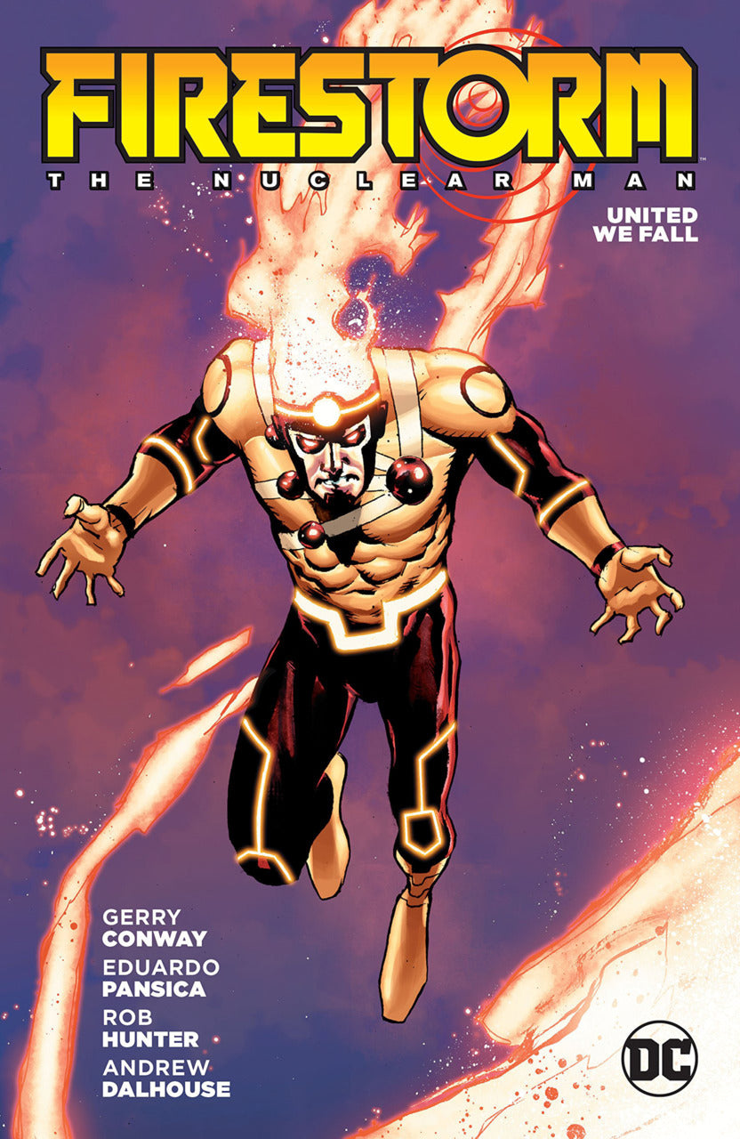 Firestorm: The Nuclear Man: United We Fall TPB