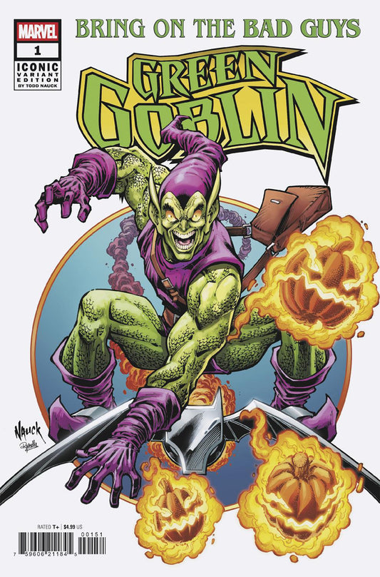 Bring On The Bad Guys: Green Goblin (2025) #1 Todd Nauck Iconic Variant