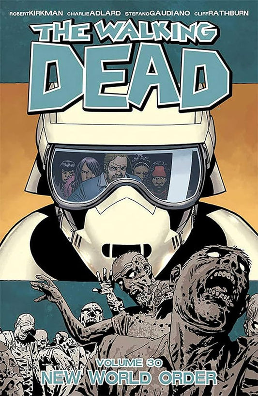 Walking Dead Vol 30: New World Order TPB