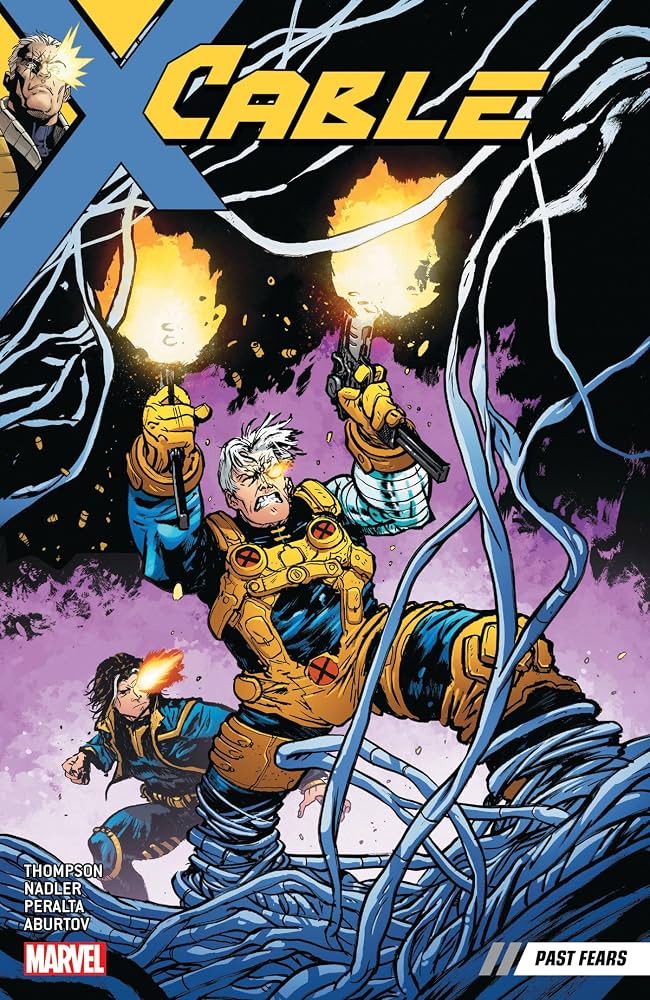 Cable [2017] Vol 03: Past Fears TPB