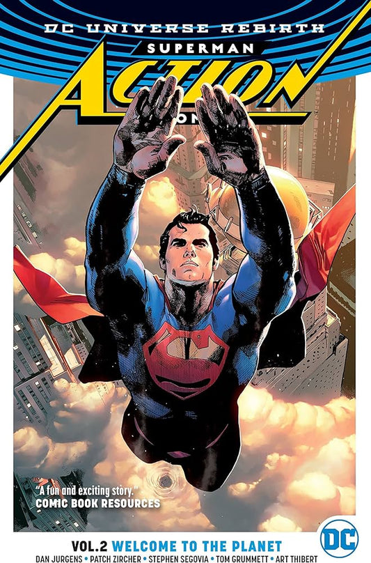 Action Comics [Rebirth] Vol 02: Welcome To The Planet TPB