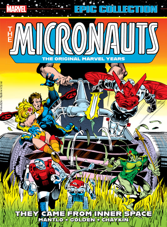 Micronauts Epic Collection: The Original Marvel Years - They Came From Inner Space TPB