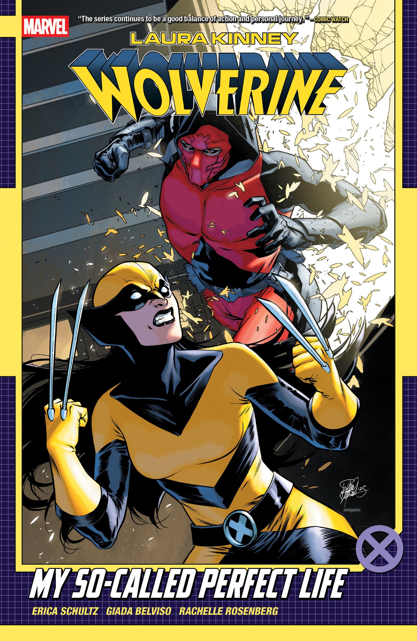 Laura Kinney: Wolverine Vol 02: My So-Called Perfect Life TPB