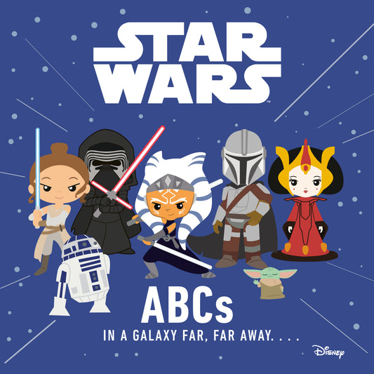 Star Wars: ABCs In A Galaxy Far, Far Away