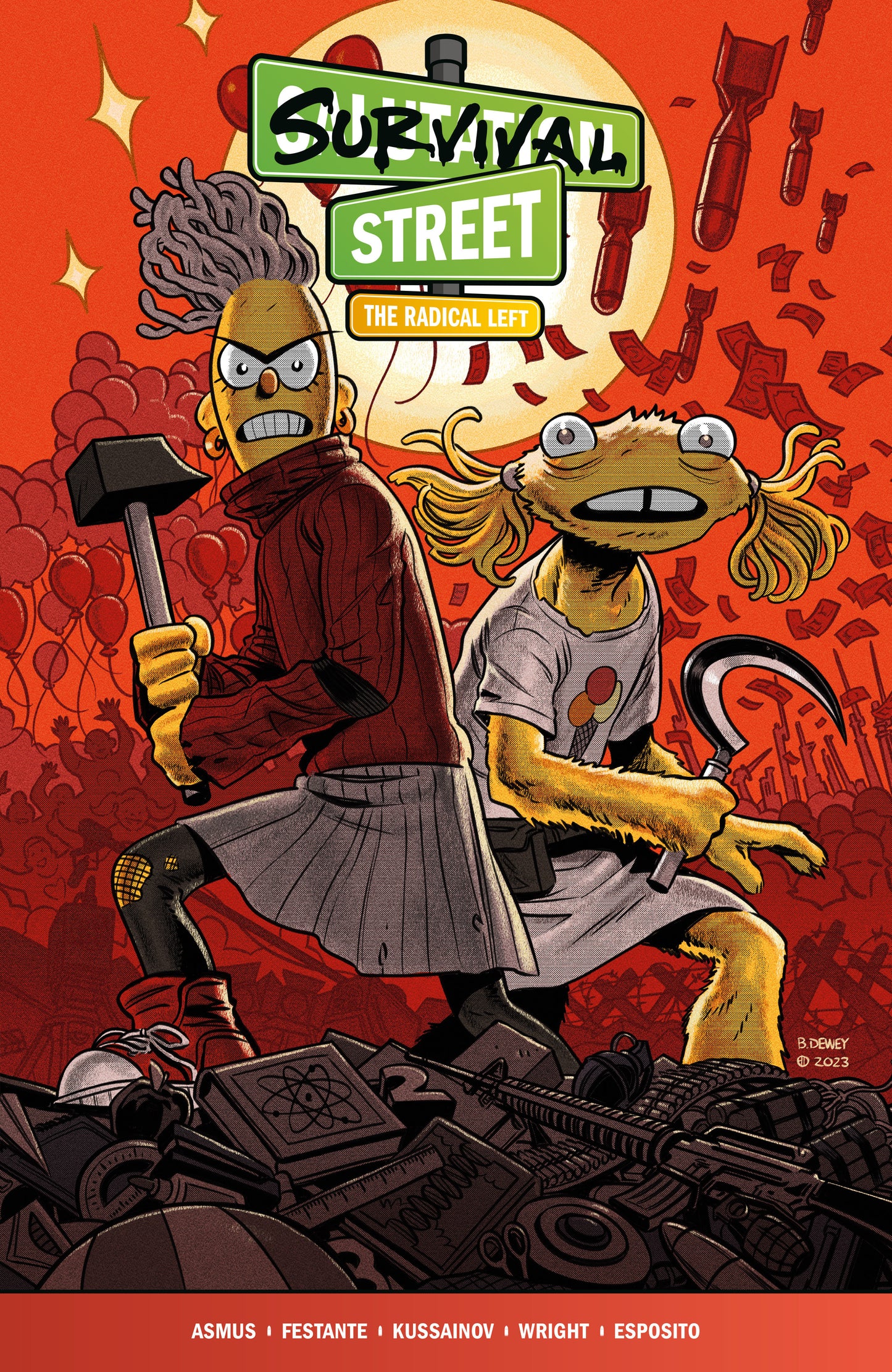 Survival Street Vol 02: Radical Left TPB