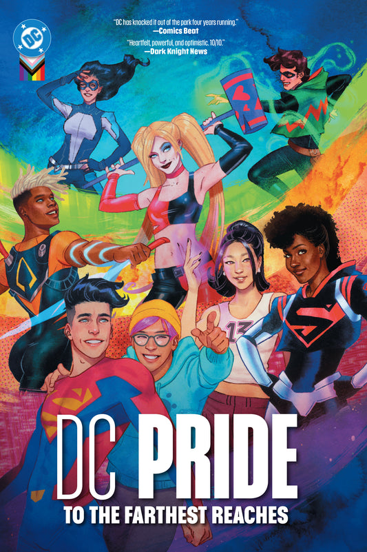 DC Pride: To The Farthest Reaches HC