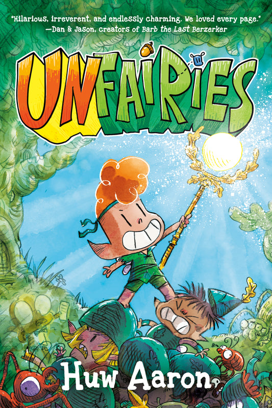 Unfairies: A Graphic Novel