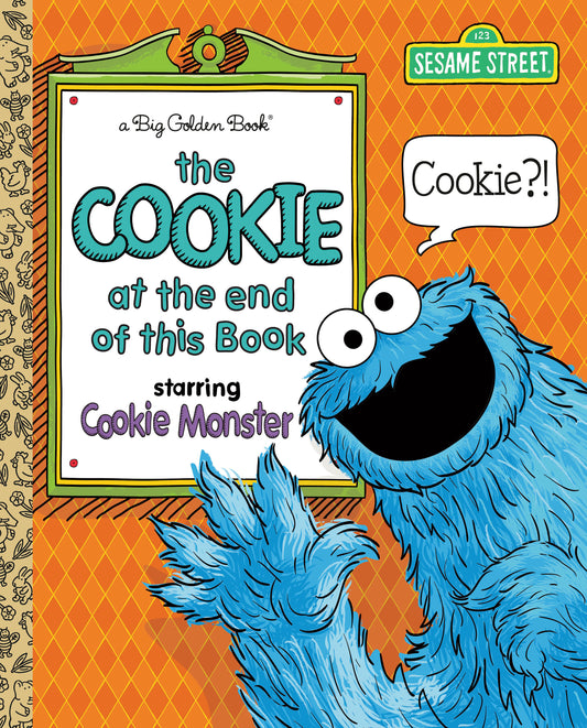 Cookie At The End Of This Book (Sesame Street)