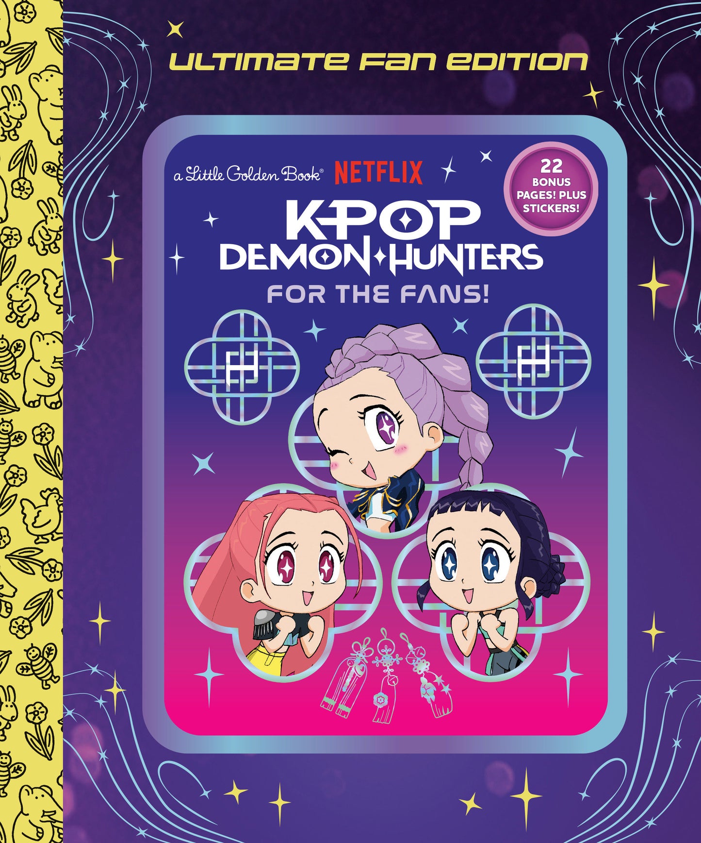 For The Fans!: Ultimate Fan Edition Little Golden Book (K Pop Demon Hunters)