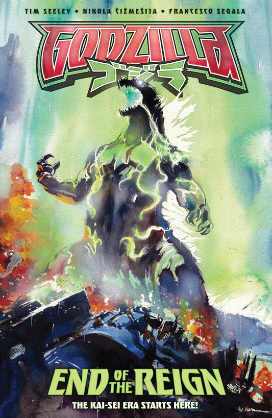Godzilla [Kai Sei Era]: End Of The Reign TPB