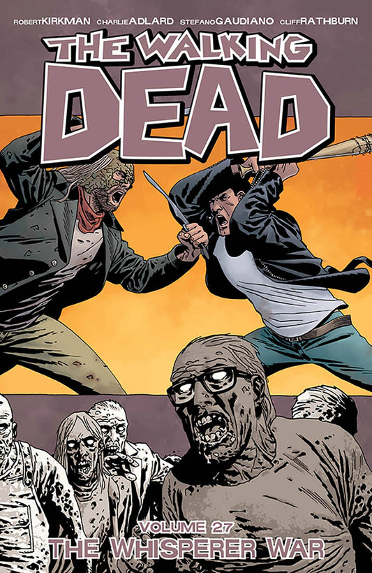 Walking Dead Vol 27: The Whisperer War TPB
