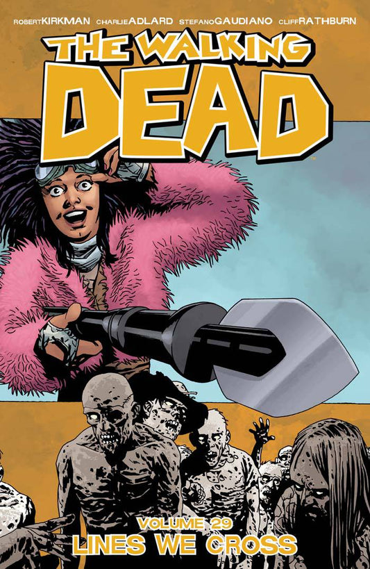 Walking Dead Vol 29: Lines We Cross TPB