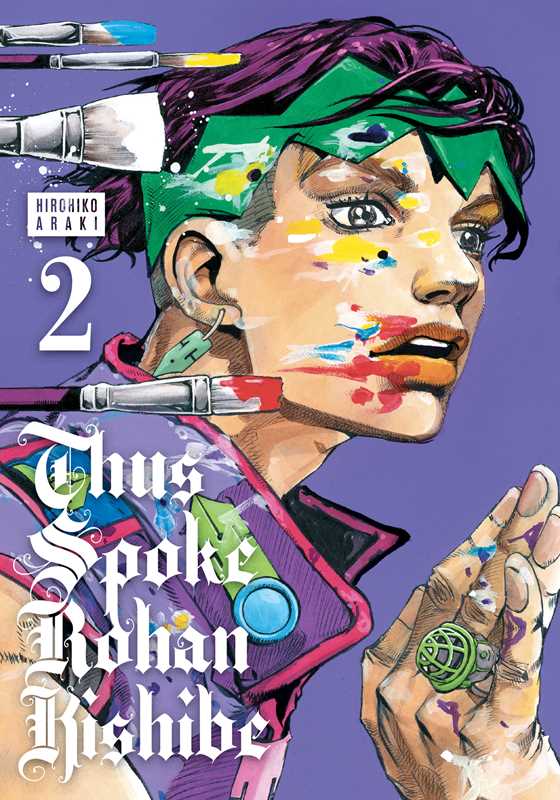 Thus Spoke Rohan Kishibe, Vol. 2 by Hirohiko  Araki: Hardcover; 216 pages / English