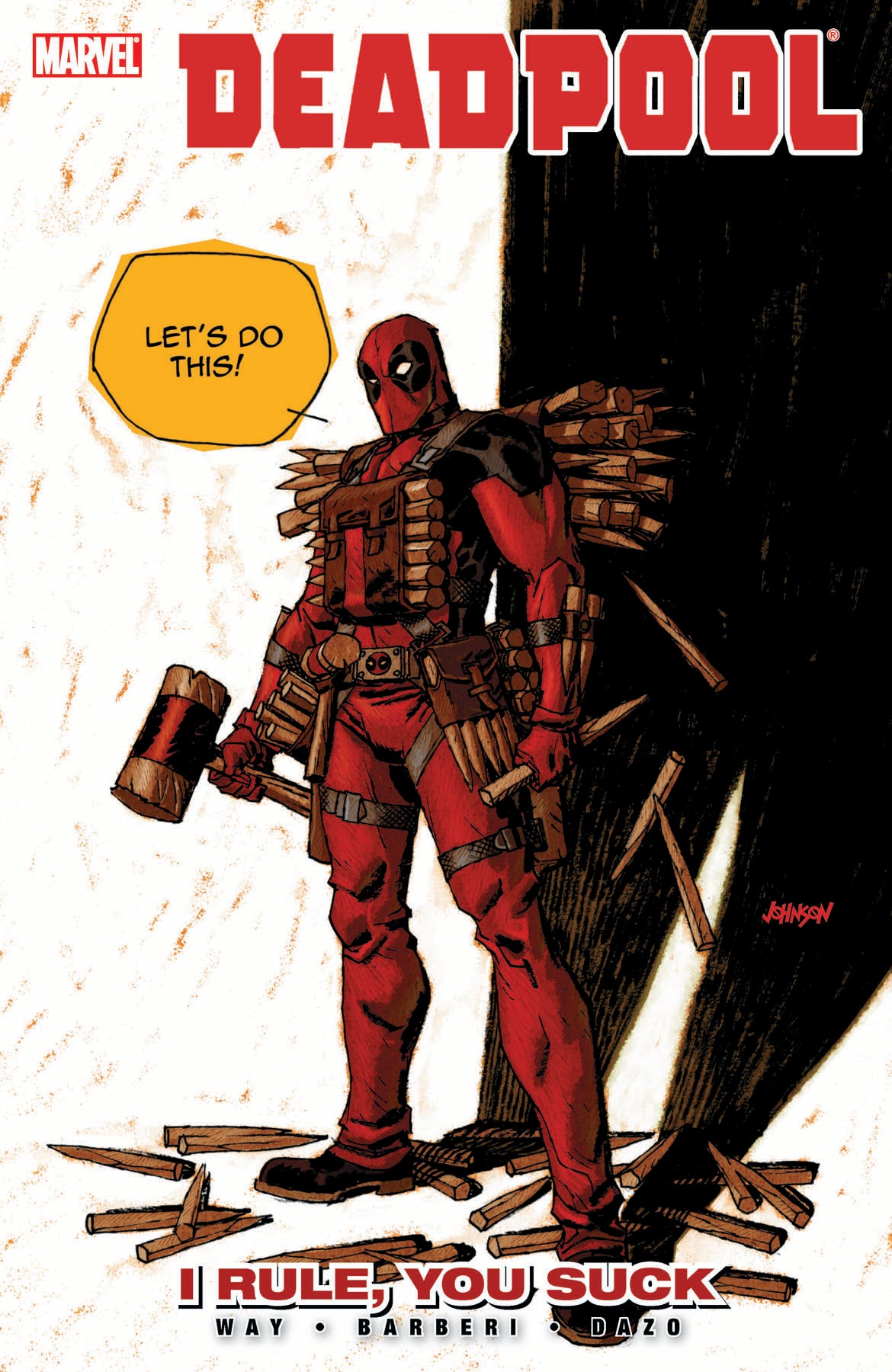 Deadpool [2008] Vol 06: I Rule You Suck TPB
