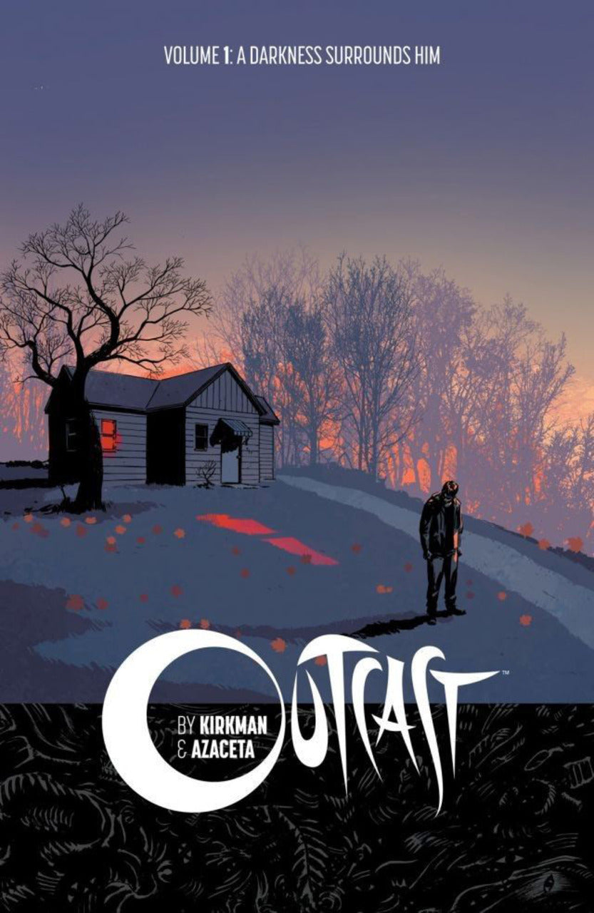 Outcast Vol 01: A Darkness Surrounds Him TPB