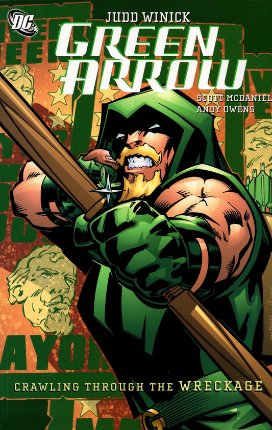 Green Arrow [2001] Vol 08: Crawling Through the Wreckage TPB