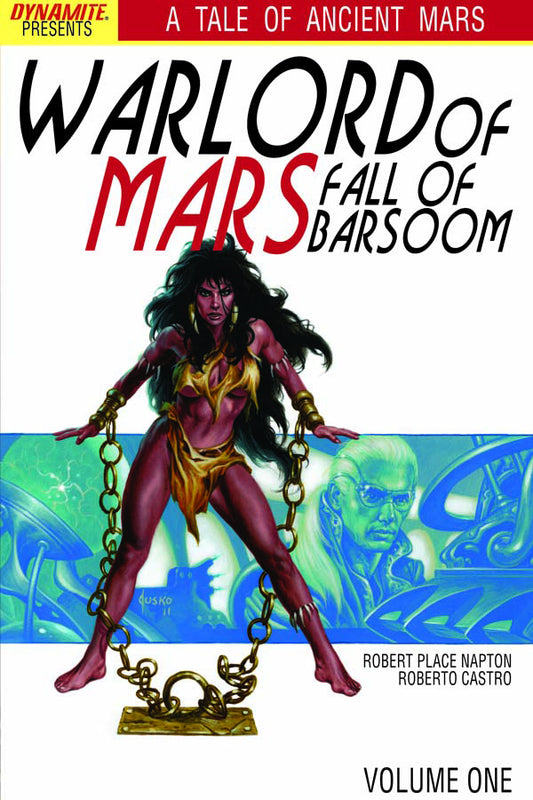 Warlord of Mars: Fall of Barsoom Vol 01 TPB