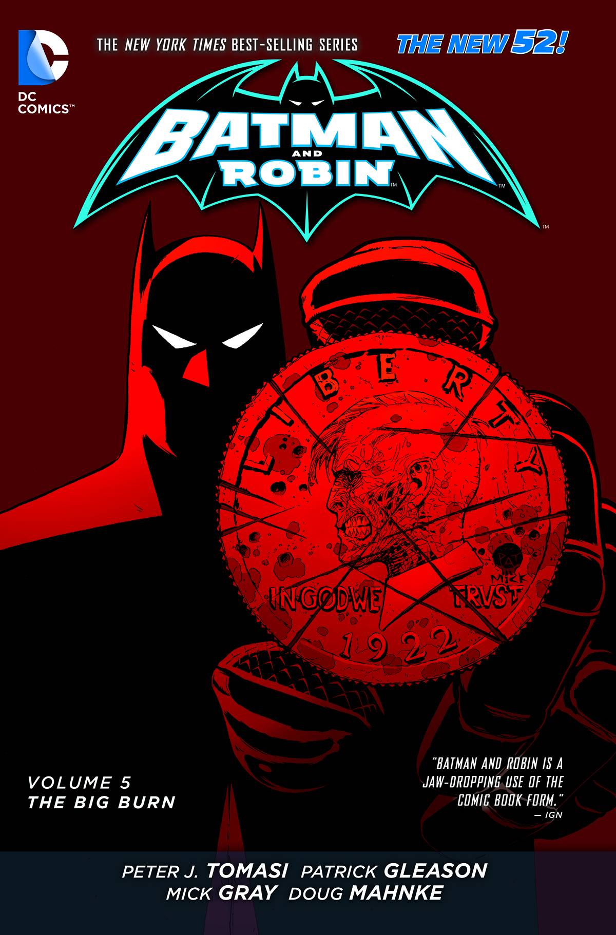 Batman and Robin Vol 05: The Big Burn TPB
