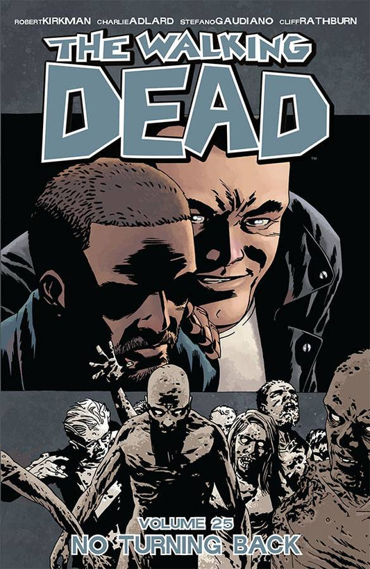 Walking Dead Vol 25: No Turning Back TPB
