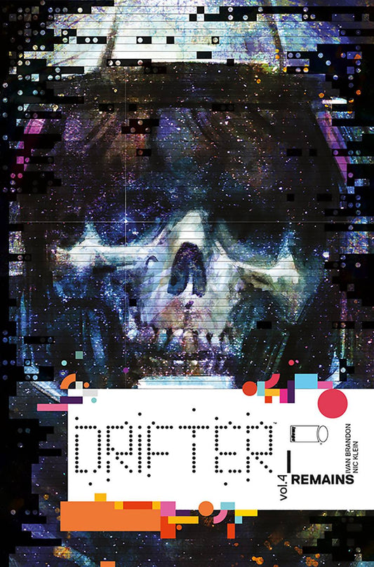 Drifter Vol 04: Remains TPB