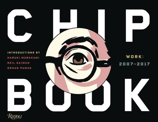 Chip Kidd Book Two: Work 2007-2017 Bookplate Edition HC
